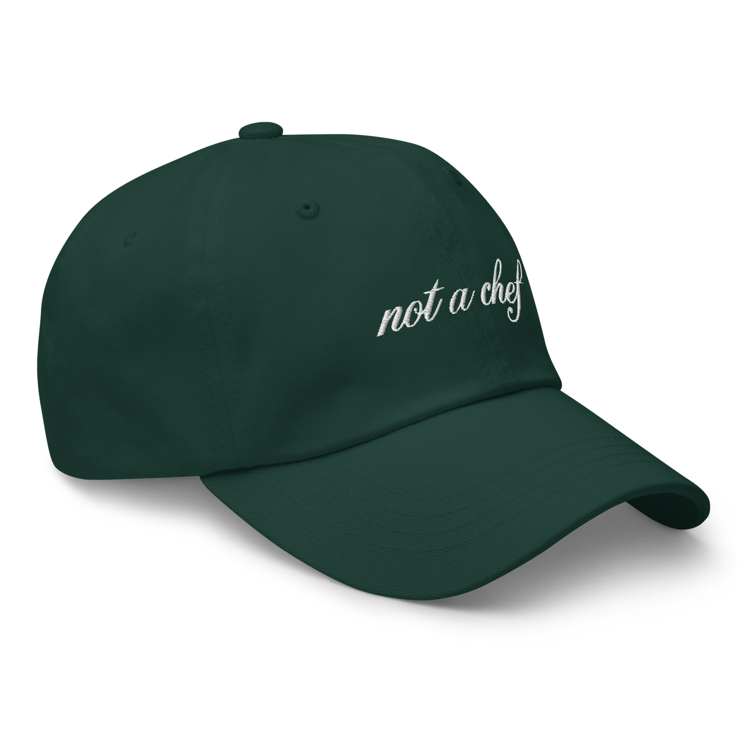 "Not a Chef" Embroidered Dad Hat - Green